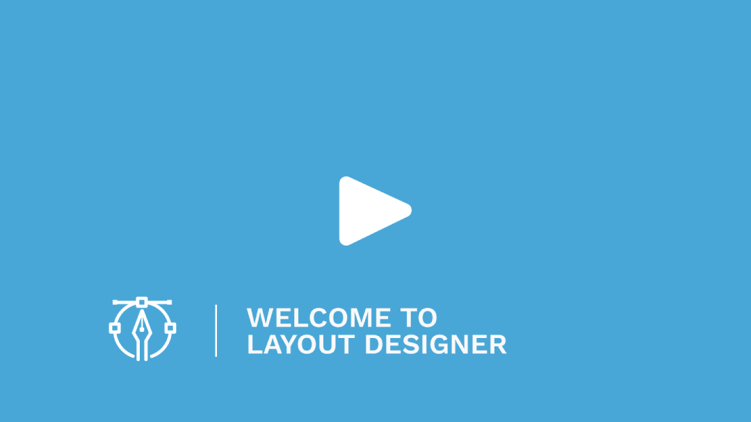Welcome to layout designer